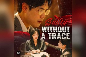 Guilty Without A Trace (2025) - FULL [Eng Sub]