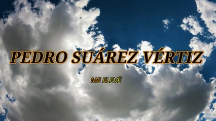 Pedro Suárez Vértiz - Me elevé (KARAOKE)