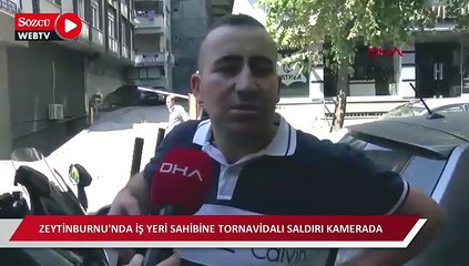 Zeytinburnu'nda iş yeri sahibine tornavidalı saldırı kamerada