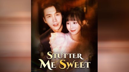 Stutter Me Sweet