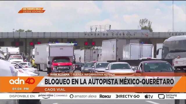 ¡Precaución! Caos vial en la autopista México-Querétaro por transportistas