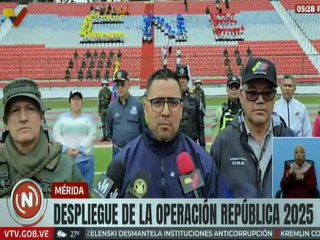 Mérida | Más de 7 mil funcionarios de seguridad son desplegados en el marco de la Operación República 2025