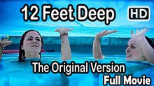 12 Feet Deep (2017) Full Movie HD