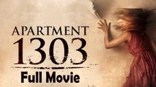 Apartment 1303 (2012) Full Movie HD