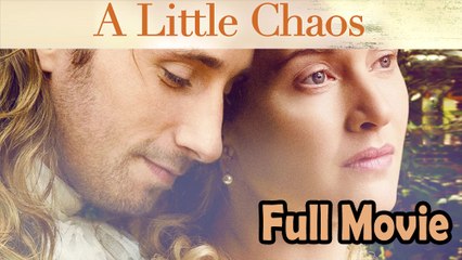A Little Chaos (2014) - Stunning Period Drama in HD 🎬