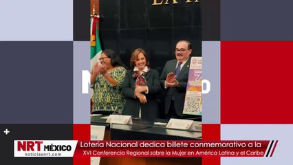 La Lotería Nacional dedica billete conmemorativo a la XVI Conferencia Regional sobre la Mujer en América Latina y el Caribe