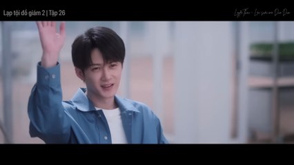 [Vietsub full] Lạp tội đồ giám 2 / Tập tranh săn tội 2 - tập 26