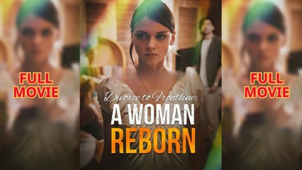 Divorce To Frontline A Woman Reborn