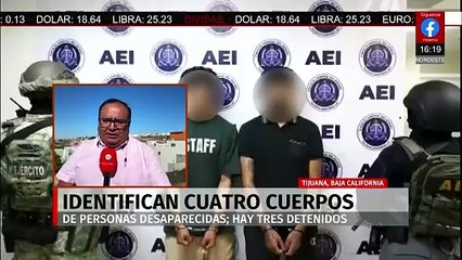 Identifican 4 cuerpos de personas desaparecidas en Tijuana