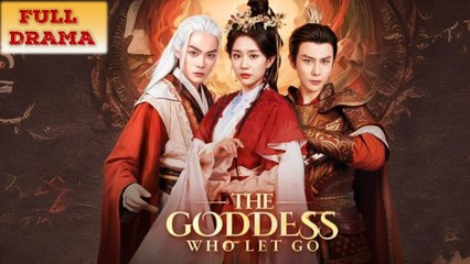 The Goddess Who Let Go Full Episode