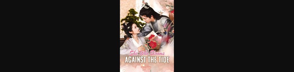 She Who Blooms Against the Tide