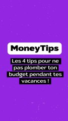 4 tips pour éviter les galères d’argent pendant tes vacances et garder le contrôle de ton budget !