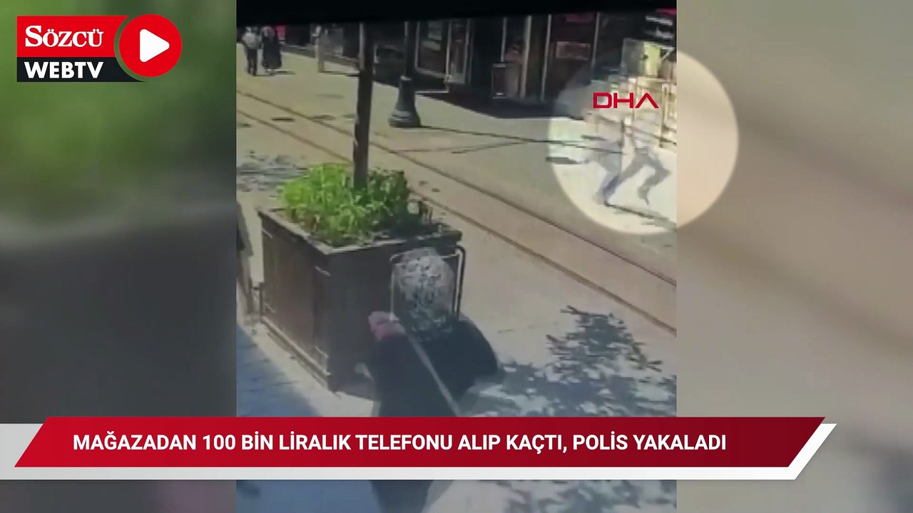 Mağazadan 100 bin liralık telefonu alıp kaçan şüpheliyi polis yakaladı