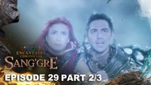 Sang'gre: Ang paglipad ni Pirena pabalik sa Encantadia! (Episode 29 - Part 2/3) | Encantadia Chronicles