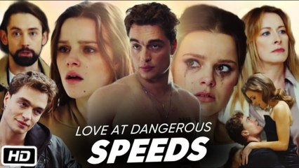 Love at Dangerous Speeds (2025) - FULL [Eng Sub]