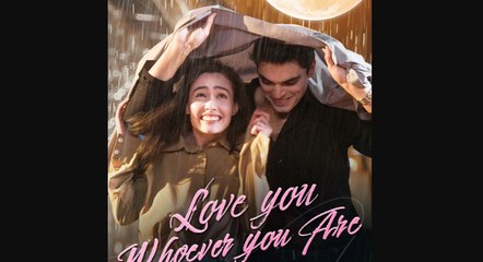 I Love You, Always Will No Matter Who You Are – CEO – Urban Drama (2025) - FULL [Eng Sub]