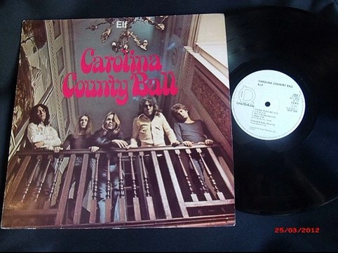 Elf - Carolina County Ball 1974 (USA, Hard Blues Rock)