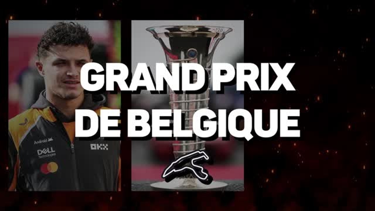 GP de Belgique - La présentation de la course