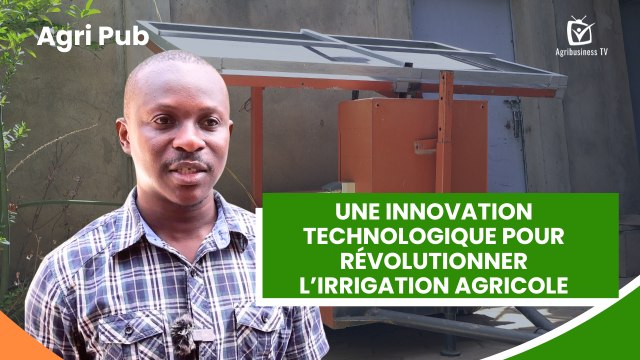 Agri Pub : Une innovation technologique pour révolutionner l’irrigation agricole