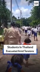 Students In Thailand Evacuated Amid Tensions