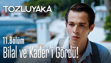 Bilal ve Kader'i gördü! 💥 - Tozluyaka 11. Bölüm