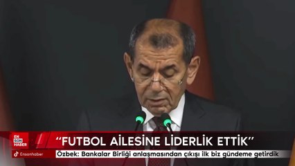 Dursun Özbek: Bankalar Birliği anlaşmasından çıkışı ilk biz gündeme getirdik