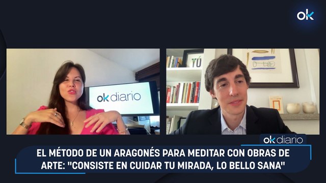 El método de un aragonés para meditar con obras de arte: Consiste en cuidar tu mirada, lo bello sana