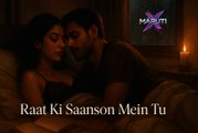 Raat Ki Saanson Mein Tu (Official Video)  Maruti-X - 1080