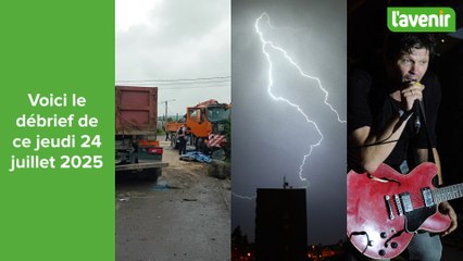 Le débrief de ce jeudi 24 juillet 2025