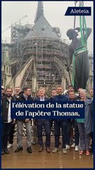 La flèche de Notre-Dame a retrouvé toutes ses statues