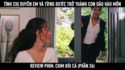 [phần 24] - Review Chim Bói Cá – Bi Kịch Trong Lâu Đài Vàng