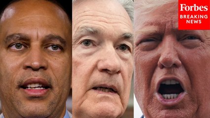 Hakeem Jeffries: Trump Will 'Crash The American Economy' If He Fires Fed Chair Jerome Powell