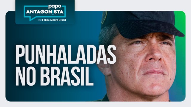 Punhaladas no Brasil | Papo Antagonista com Felipe Moura Brasil - 25/07/2025