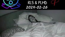 Restless Sleep 😴 Time-Lapse 💤 Feb 26, 2024