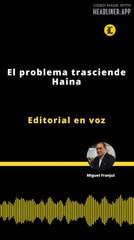 Editorial | El problema trasciende Haina