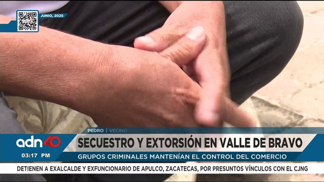 En Valle de Bravo crece el miedo por secuestros y extorsiones a comerciantes