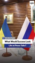 What Would Success Look Like at Peace Talks?