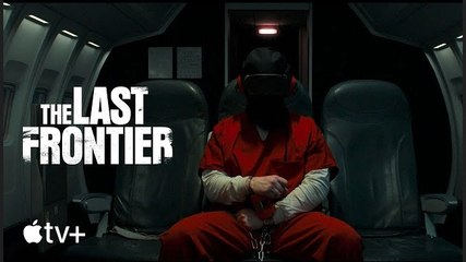 The Last Frontier | Date Announcement - Apple TV+