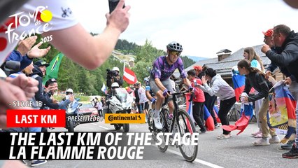 Last Km - Stage 18 - Tour de France 2025