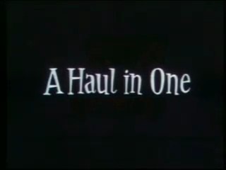 Popeye - A Haul in One