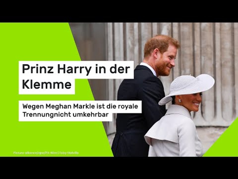 Prinz Harry in der Klemme: Wegen Meghan Markle ist die royale Trennung nicht umkehrbar