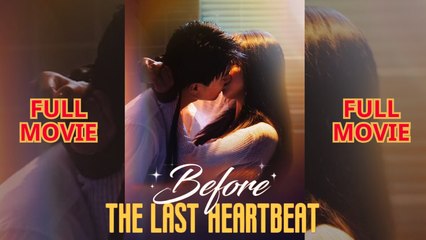Before The Last Heartbeat Hd