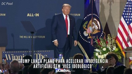 Trump lança plano para acelerar inteligência artificial sem ‘viés ideológico’