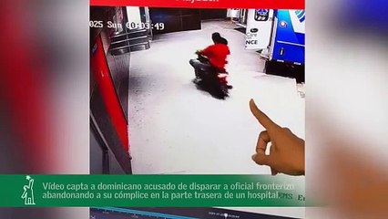 Vídeo capta a dominicano acusado de disparar a oficial fronterizo abandonando a su cómplice en la parte trasera de un hospital