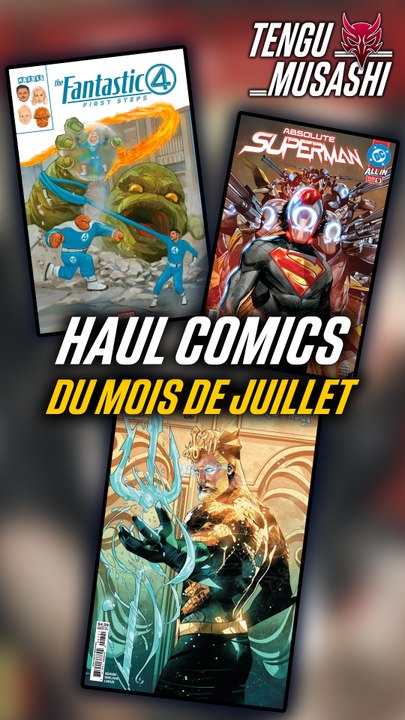 Haul Comics du mois de Juillet