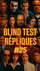 👉 Blind Test Répliques Films / Séries #25