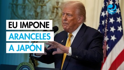 Donald Trump anuncia que Estados Unidos cobrará arancel de 15% a Japón