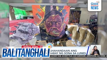Ilang grupo, pinaghahandaan ang kilos-protesta kasabay ng SONA sa Lunes | Balitanghali