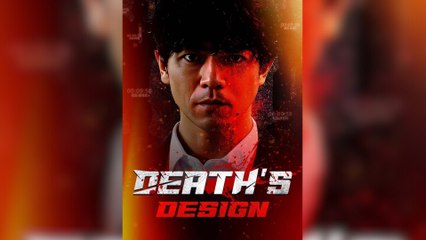 Death's Design Full Movies [ FULL | SHORT DRAMA HUB ]