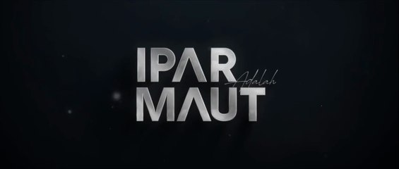 Ipar Adalah Maut